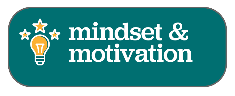 Mindset & Motivation