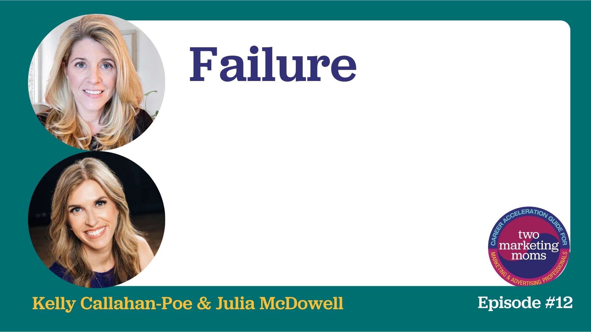 Episode 12: Failure